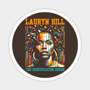 The Miseducation Queen Magnet